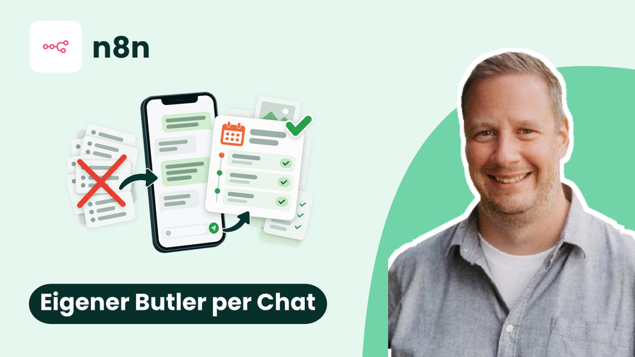 Persönlicher KI-Butler mit n8n – E-Mails, Kalender & mehr automatisieren