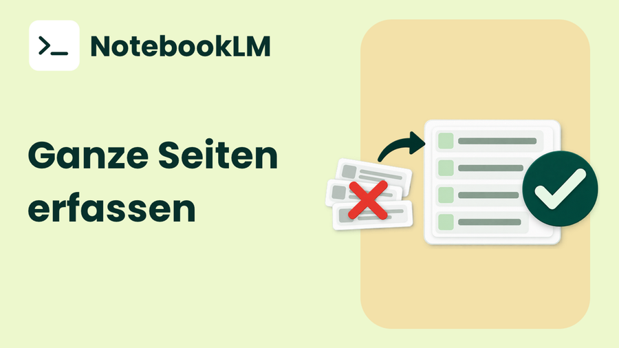 Webseiten und YouTube-Videos per Klick in NotebookLM importieren