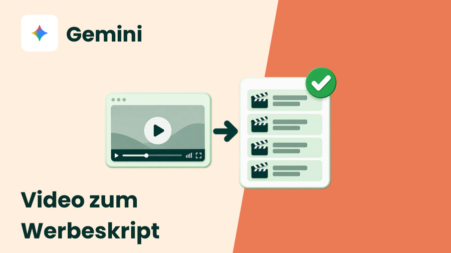 Werbeclips analysieren und nachbauen mit Gemini