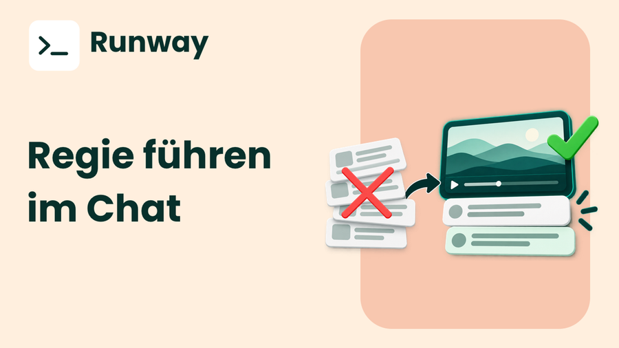 Kreative Videoideen mit dem neuen Runway Chat-Mode umsetzen
