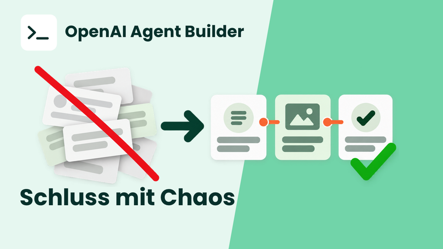 Eigene KI-Workflows mit dem OpenAI Agent Builder erstellen